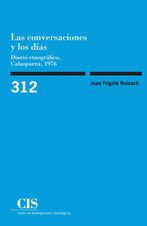 Portada Las conversaciones y los días: diario etnográfico, Calasparra, 1976
