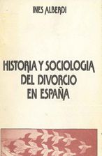 Portada Historia y Sociología del Divorcio en España
