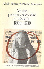 Portada Mujer, Prensa y Sociedad en España. 1800-1939