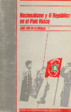 Portada Nacionalismo y II República en el País Vasco