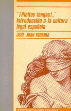 Portada '¡Pleitos Tengas!...' Introducción a la Cultura Legal Española