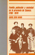 Portada Familia, Población y Sociedad en la Provincia de Cuenca 1700-1970