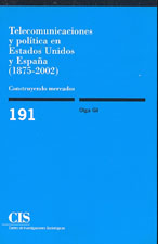 Portada Telecomunicaciones y política en Estados Unidos y España (1875-2002)