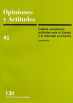 Portada Cultura económica: Actitudes ante el Estado y el mercado en España
